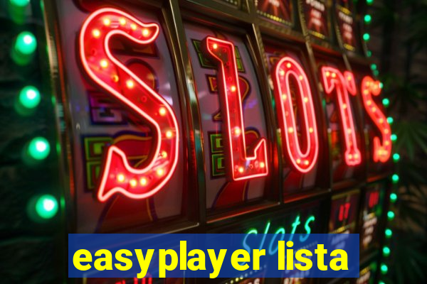 easyplayer lista